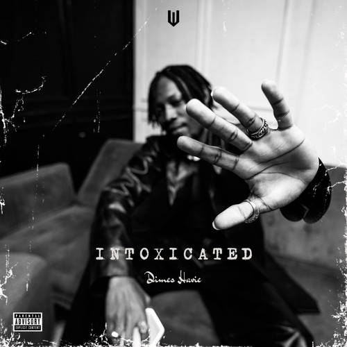 Intoxicated (Explicit)