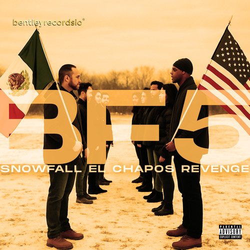 Snowfall El Chapos Revenge (Explicit)