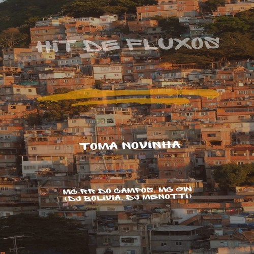 Toma Novinha (Explicit)