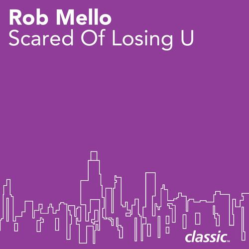 Scared Of Losing U