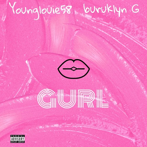 Gurl (Explicit)