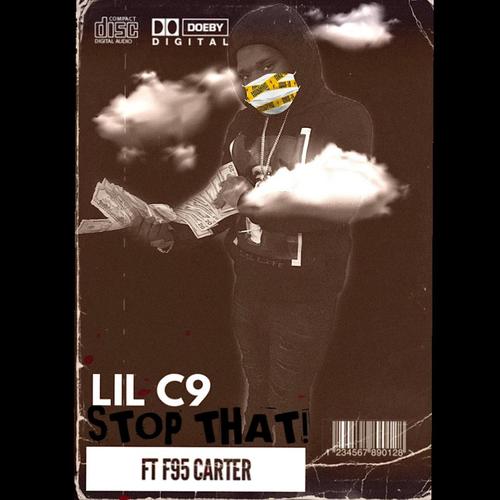 Stop That (feat. F95 Carter) (Explicit)