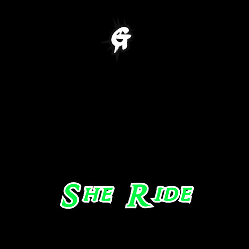 She Ride (Explicit)