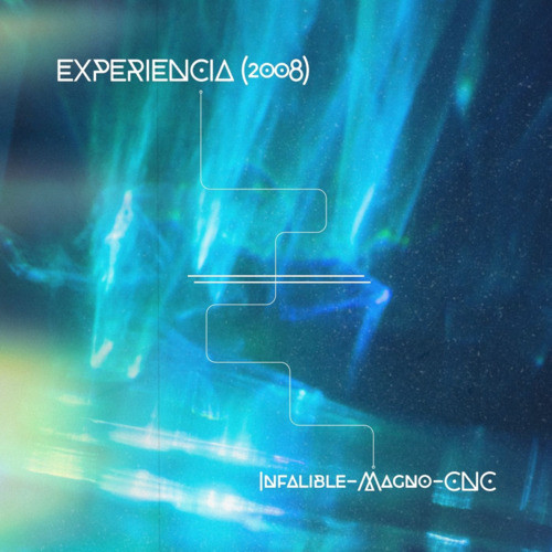 Experiencia (Infalible-KikeMagno) 2008 [Explicit]