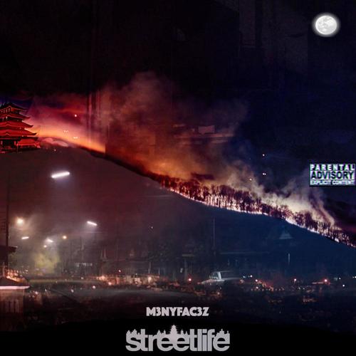 Street Life (Explicit)