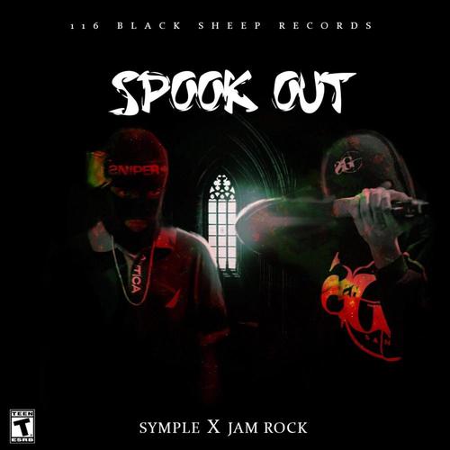 Spook Out (feat. Symple) [Explicit]