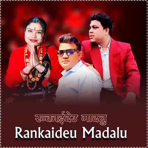 Rankaideu Madalu