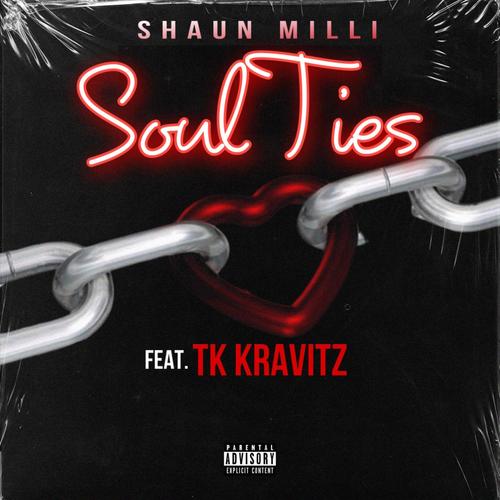 Soul Ties (feat. TK Kravitz) [Explicit]