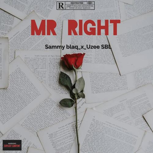 Mr Rright (feat. Uzee SBL)