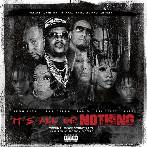It's All or Nothing (Original Movie Soundtrack) [Explicit]