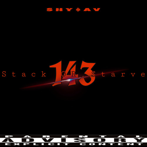 Stack Or Starve (Explicit)