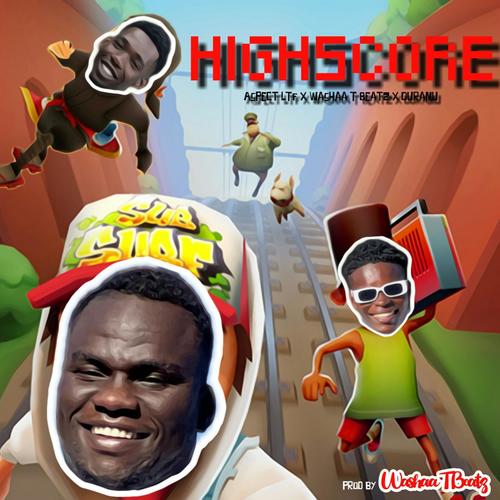 HighScore (feat. Washaa T Beatz & Duramu Official)
