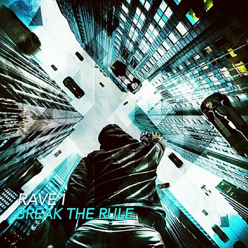 Break The Rule (Original Mix)