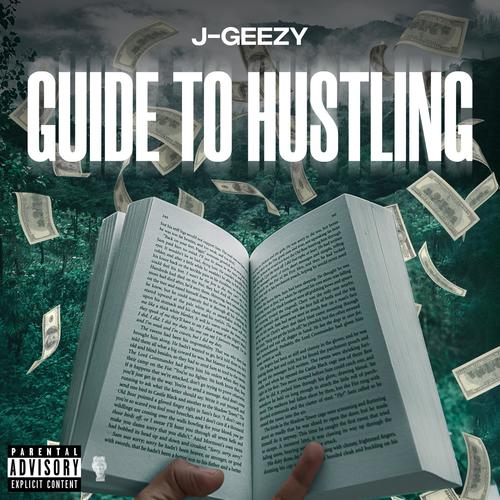 Guide to Hustling (Explicit)