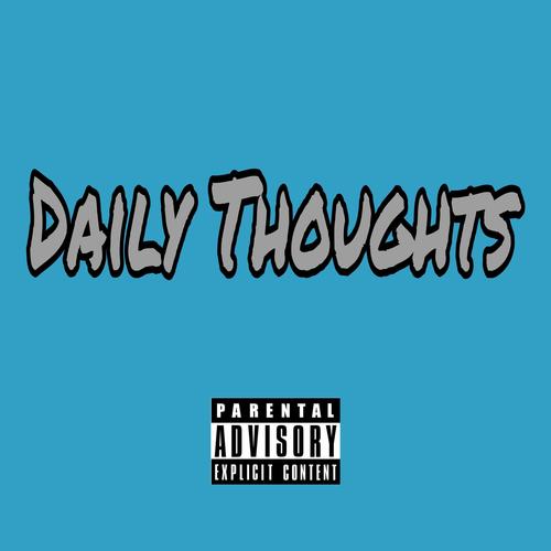 Daily Thoughts (Explicit)