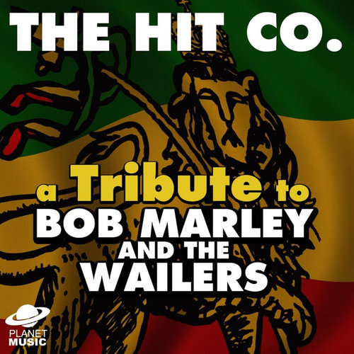 A Tribute to Bob Marley and the Wailers
