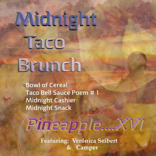Midnight Taco Brunch