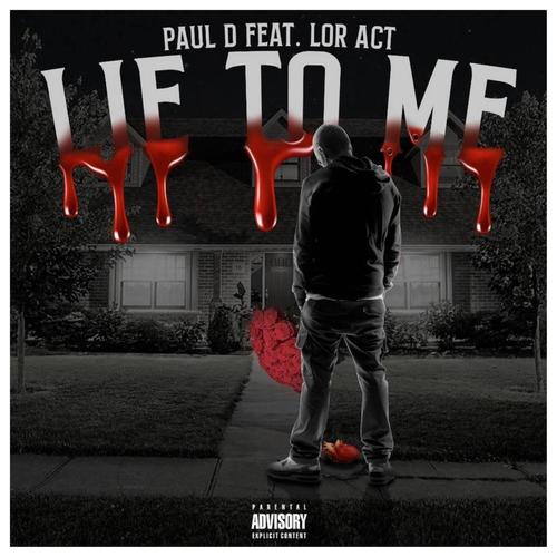 Lie To Me (feat. Lor Act)