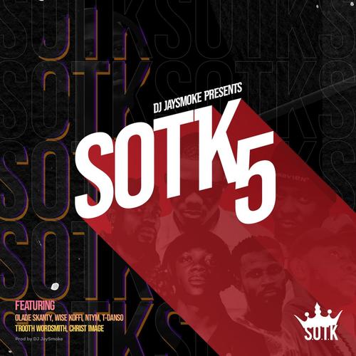 SOTK (Son of the King) 5