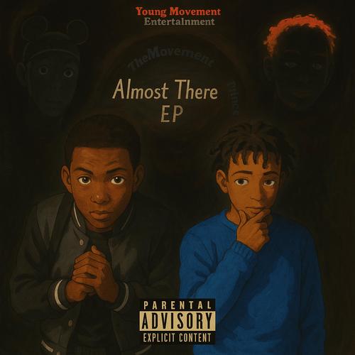 Almost There (Explicit)