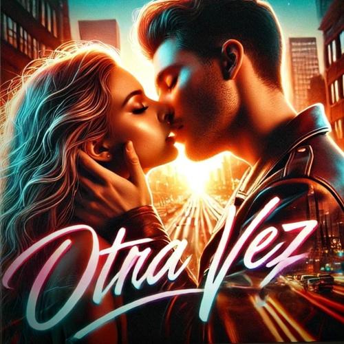 OTRA VEZ (feat. Doggy TBJ)