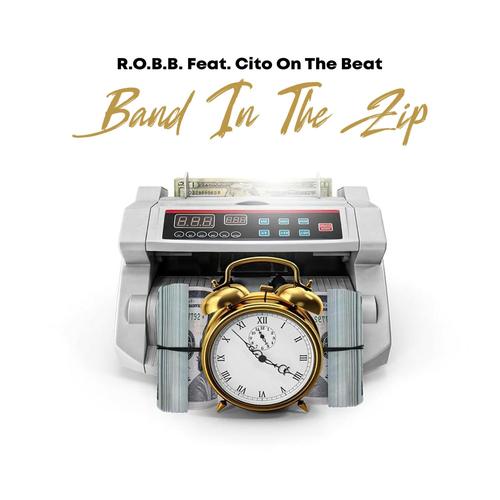 Band In The Zip (feat. Cito On The Beat) [Explicit]
