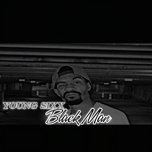 Black Man (Explicit)