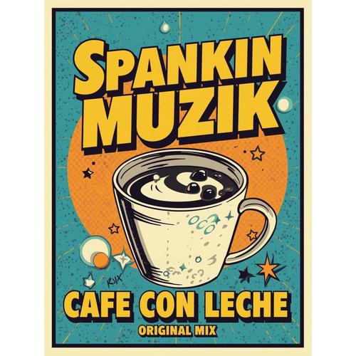 Cafe Con Leche (original mix)