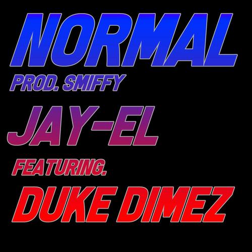 Normal (feat. Duke Dimez) [Explicit]