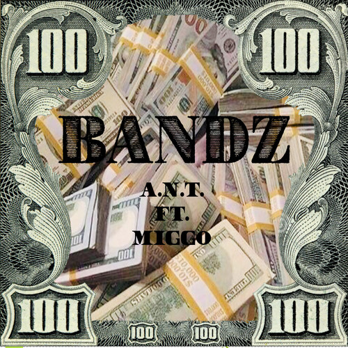 Bandz (Explicit)