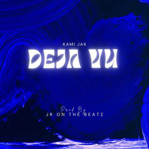 Deja vu (Explicit)