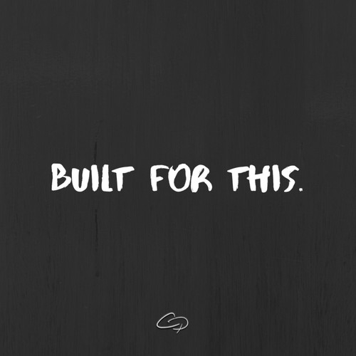 Built for This
