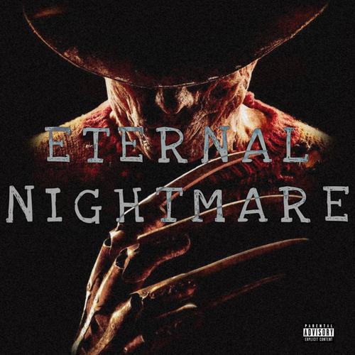 Eternal Nightmare (Explicit)