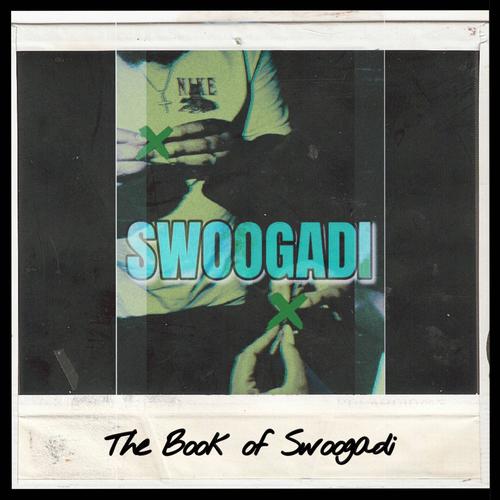 The Book of Swoogadi (Explicit)