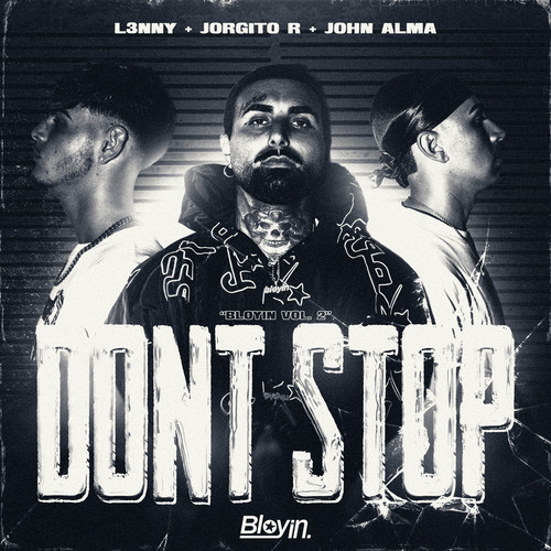 DON'T STOP (BLOYIN VOL.2)