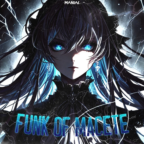FUNK OF MACETE
