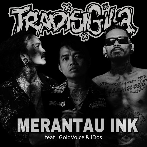 Merantau Ink (Explicit)