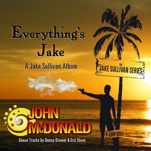 Everything's Jake: A Jake Sullivan Album