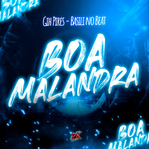 Boa Malandra (Explicit)