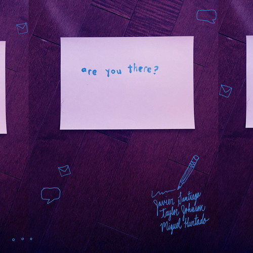 Are You There?