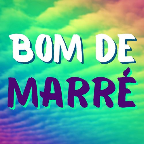 Bom De marré