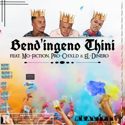 Bend'Ngeno Thini (Explicit)