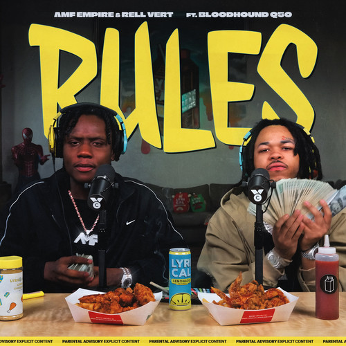 Rules (feat. BloodHound Q50) [Explicit]