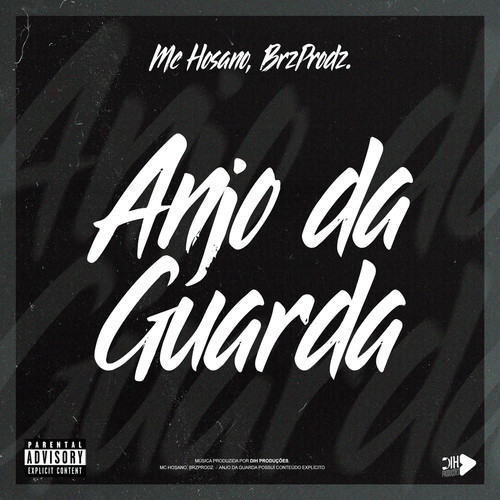 ANJO DA GUARDA (Explicit)