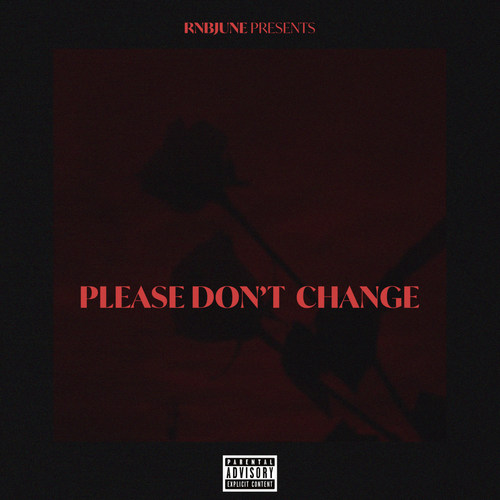 PLEASE DON'T CHANGE
