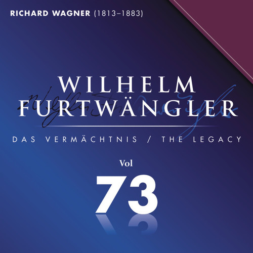 Wilhelm Furtwaengler Vol. 73