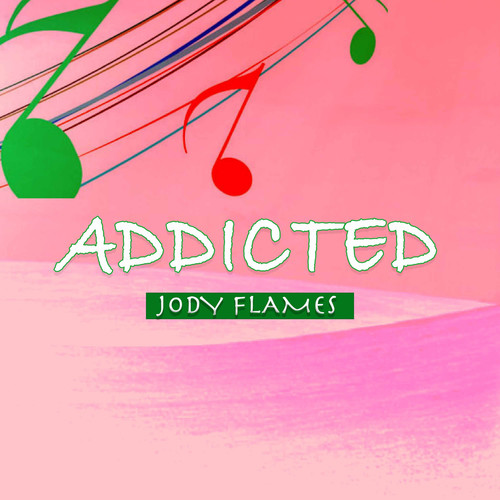 Addicted