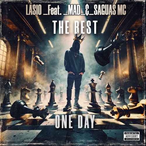 The Best One Day (Explicit)