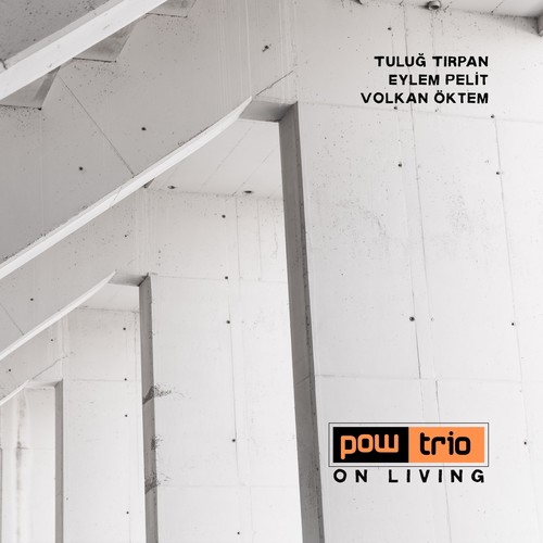 Pow Trio - On Living