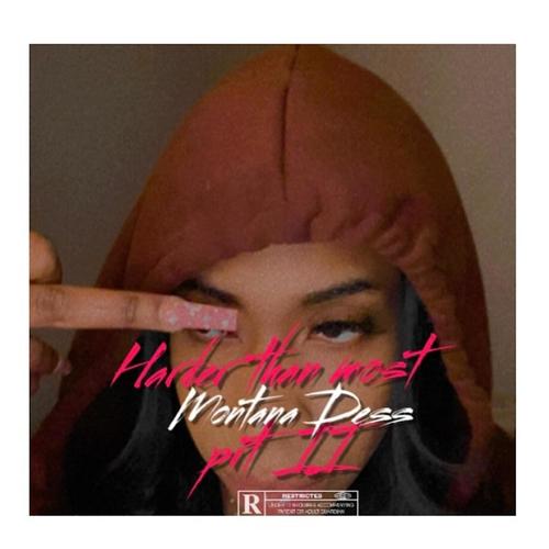 Harder Than Most PRT II (Explicit)